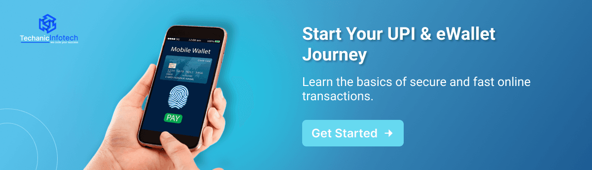 Build a UPI or ewallet App CTA