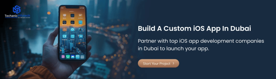 Build a Custom iOS App in Dubai CTA