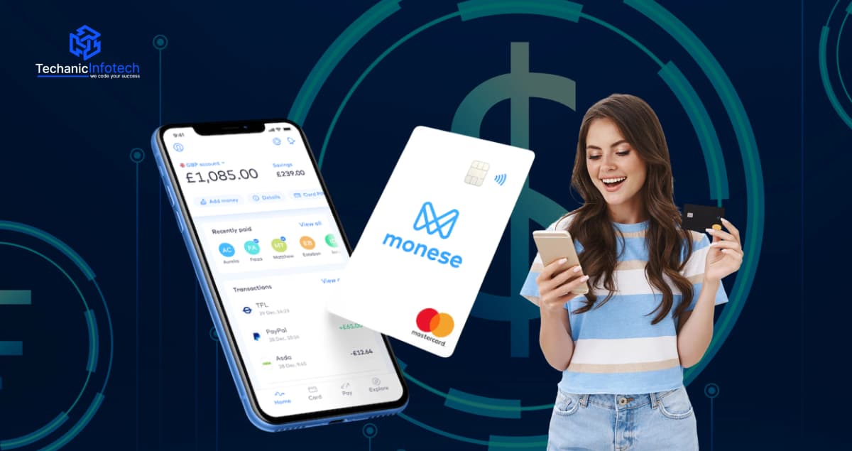 How to Build a Mobile Banking App Like Monese?